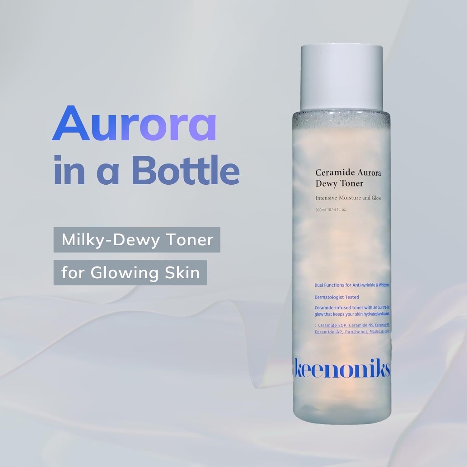 keenoniks - Ceramide Aurora Dewy Toner 300 ml
